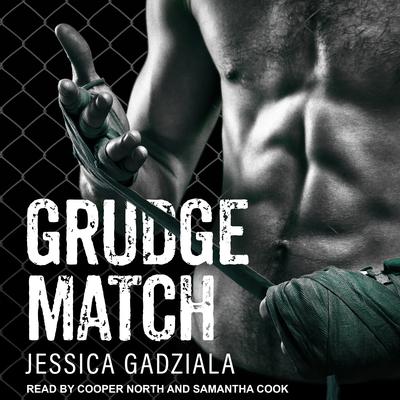 Grudge Match by Jessica Gadziala audiobook