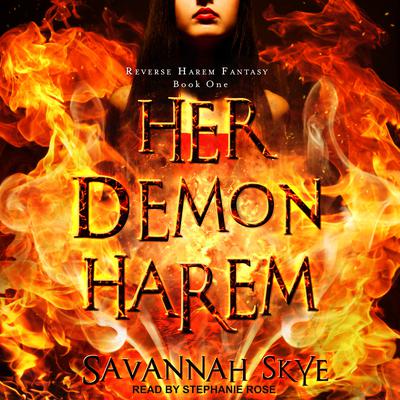 Her Demon Harem Book One by Savannah Skye audiobook
