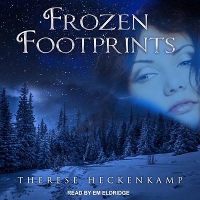 Frozen Footprints by Therese Heckenkamp audiobook