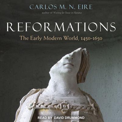 Reformations by Carlos M. N. Eire audiobook