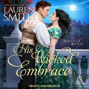 His Wicked Embrace by  Lauren Smith audiobook