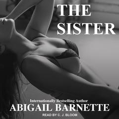 The Sister by Abigail Barnette audiobook