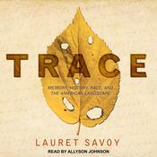 Trace by  Lauret Savoy audiobook