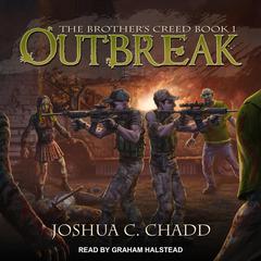 Outbreak by Joshua C. Chadd audiobook