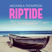 Riptide by  Michaela Thompson audiobook