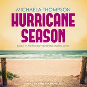 Hurricane Season by  Michaela Thompson audiobook
