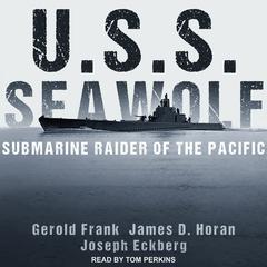 U.S.S. Seawolf by Joseph Eckberg audiobook
