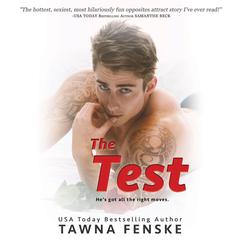 The Test by Tawna Fenske audiobook