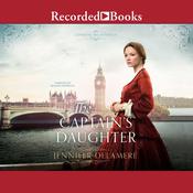 The Captain's Daughter by  Jennifer Delamere audiobook