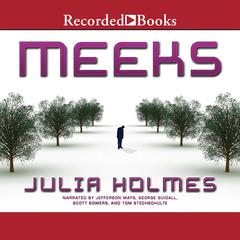 Meeks by Julia Holmes audiobook