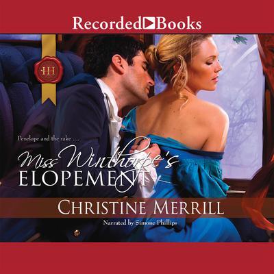 Miss Winthorpe's Elopement by Christine Merrill audiobook