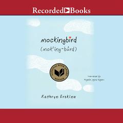 Mockingbird by Kathryn Erskine audiobook