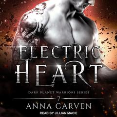Electric Heart by Anna Carven audiobook