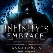 Infinity's Embrace by  Anna Carven audiobook