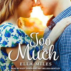 Too Much by Ella Miles audiobook