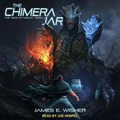 The Chimera Jar by  James E. Wisher audiobook