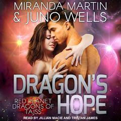 Dragon's Hope by Miranda Martin audiobook