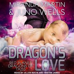 Dragon's Love by Miranda Martin audiobook