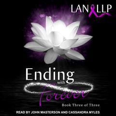 Ending with Forever by Lan LLP audiobook