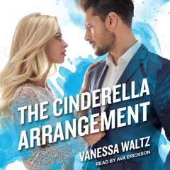 The Cinderella Arrangement by Vanessa Waltz audiobook