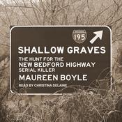 Shallow Graves by  Maureen Boyle audiobook