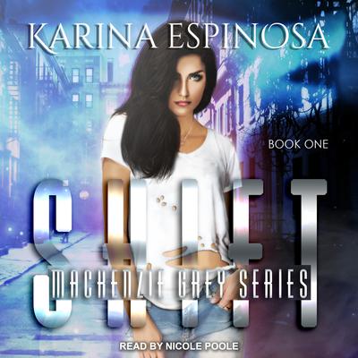 Shift by Karina Espinosa audiobook