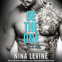 Be the One by Nina Levine audiobook