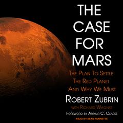 The Case for Mars by Robert Zubrin audiobook