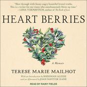Heart Berries by  Terese Marie Mailhot audiobook