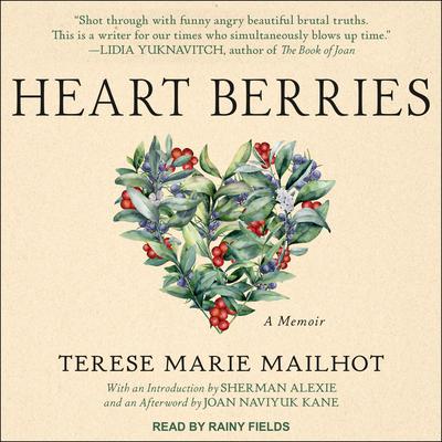 Heart Berries by Terese Marie Mailhot audiobook