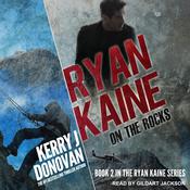 Ryan Kaine by  Kerry J. Donovan audiobook