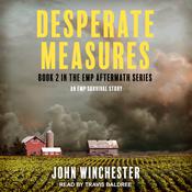 Desperate Measures by  John Winchester audiobook