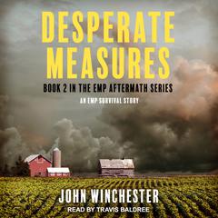 Desperate Measures by John Winchester audiobook