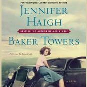 Baker Towers by  Jennifer Haigh audiobook