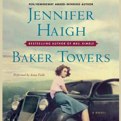 Baker Towers by Jennifer Haigh audiobook