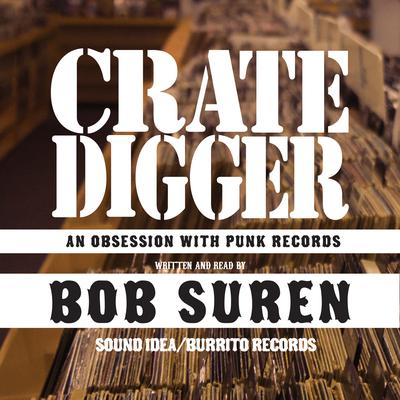 Crate Digger by Bob Suren audiobook