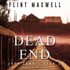 Dead End by Flint Maxwell audiobook
