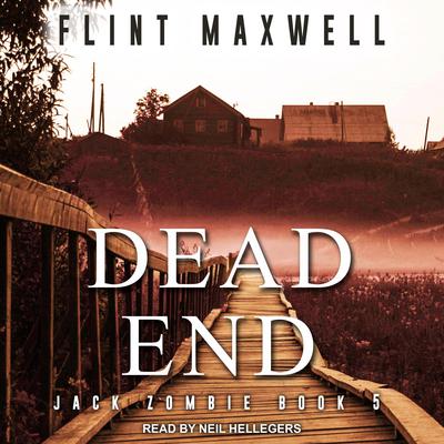 Dead End by Flint Maxwell audiobook