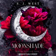 Moonshade by S.J. West audiobook
