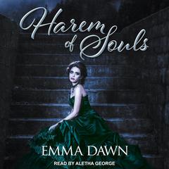 Harem of Souls by Emma Dawn audiobook