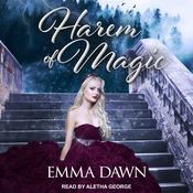 Harem of Magic by  Emma Dawn audiobook