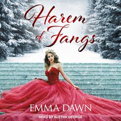 Harem of Fangs by Emma Dawn audiobook