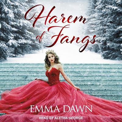 Harem of Fangs by Emma Dawn audiobook