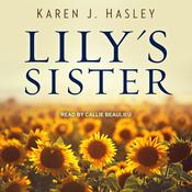 Lily's Sister by  Karen J. Hasley audiobook