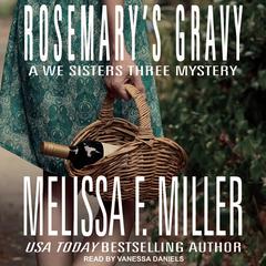 Rosemary's Gravy by Melissa F. Miller audiobook