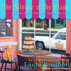 The Silence of the Flans by Laura Bradford audiobook