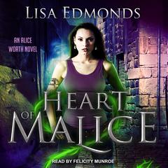 Heart of Malice by Lisa Edmonds audiobook