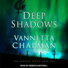 Deep Shadows by Vannetta Chapman audiobook