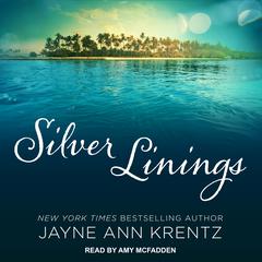Silver Linings by Jayne Ann Krentz audiobook