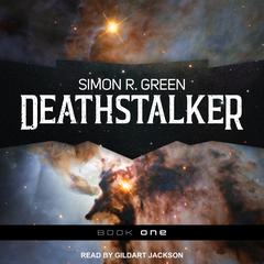 Deathstalker by Simon R. Green audiobook
